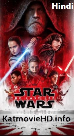 Star Wars The Last Jedi 2017 HDCAM Hindi + English Dual Audio (Cleaned) x264 [First On Net]