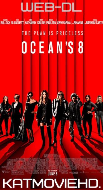 Ocean’s Eight (2018) HD 480p 720p 1080p Web-DL x264 | Hevc 10bit
