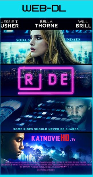 Ride (2018) 720p WEB-DL English x264 Full Movie [Thriller Flim]