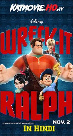 Wreck-It Ralph (2012) Hindi 720p 480p Brrip Dual Audio [हिंदी + Eng] Full Movie