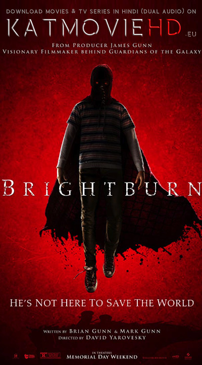 Brightburn (2019) Dual Audio [Hindi 5.1 + English] BluRay – 480p / 720p / 1080p