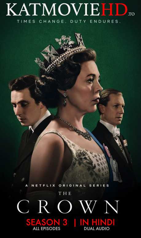 The Crown: Season 3 (Hindi 5.1) Dual Audio [S03 Complete] | Web-DL 480p / 720p / 1080p