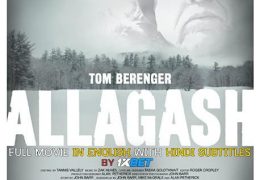 Allagash (2020) Web-DL 720p HD Full Movie [In English] With Hindi Subtitles | 1XBET