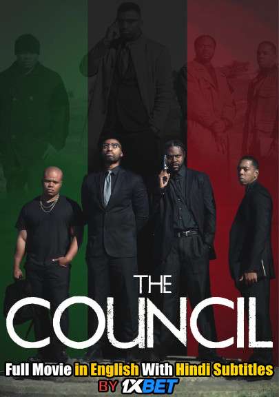 Download The Council (2020) WebRip 720p Full Movie [In English] With Hindi Subtitles FREE on 1XCinema.com & KatMovieHD.io